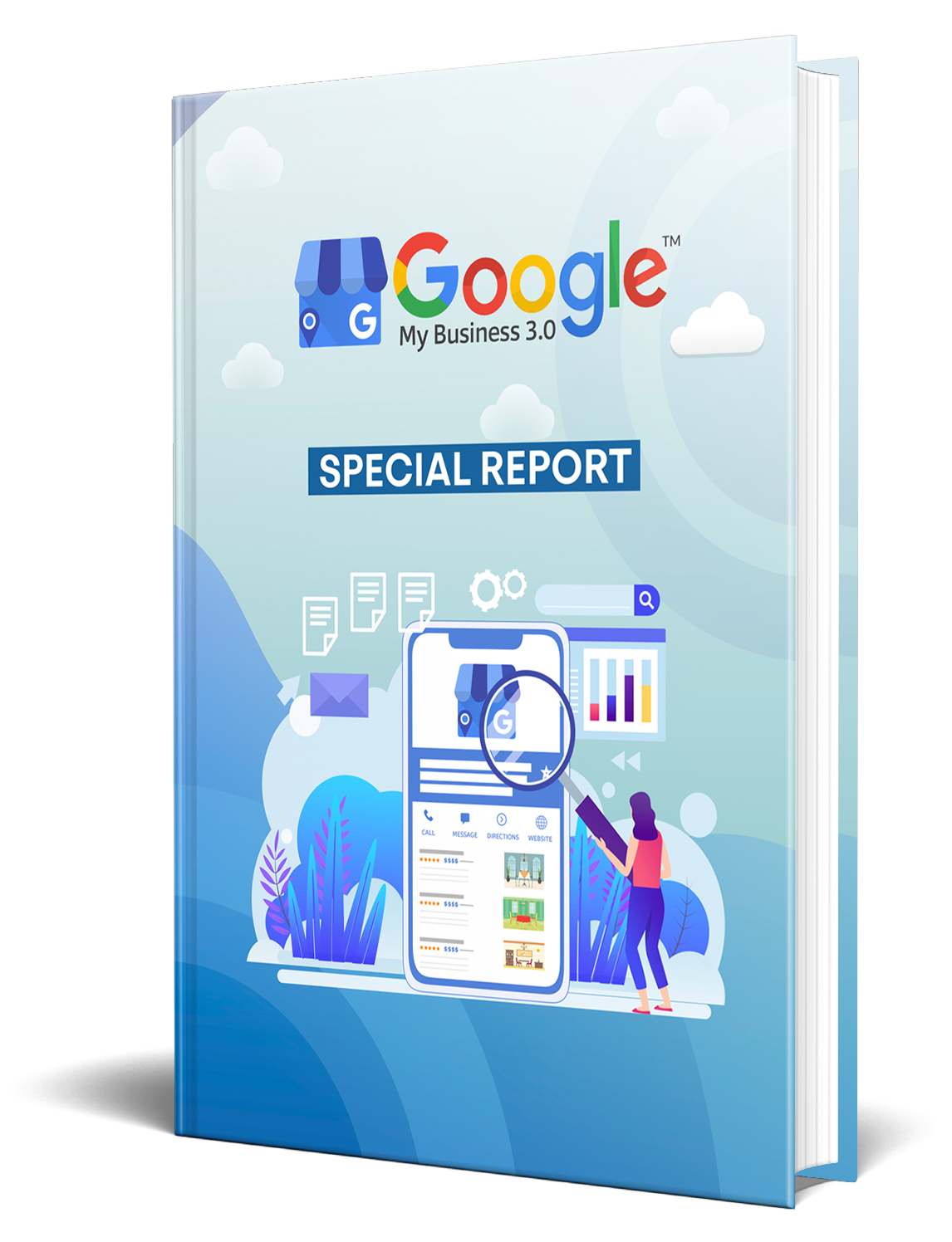 Google My Business 3.0 Special Report